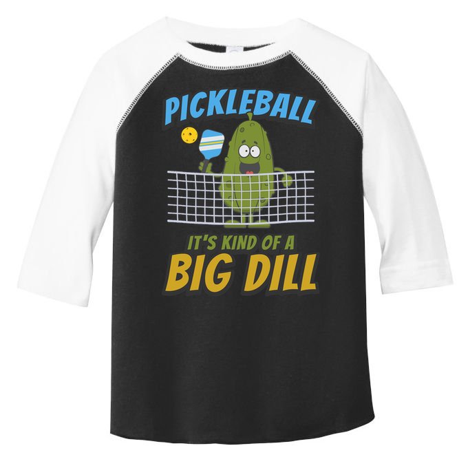 Pickleball ItS Kind Of A Big Dill Toddler Fine Jersey T-Shirt
