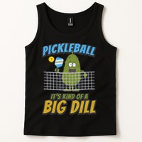 Pickleball ItS Kind Of A Big Dill Tank Top