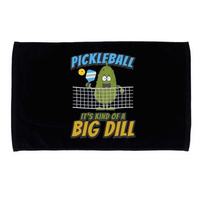 Pickleball ItS Kind Of A Big Dill Microfiber Hand Towel
