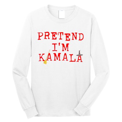 Pretend IM Kamala Long Sleeve Shirt