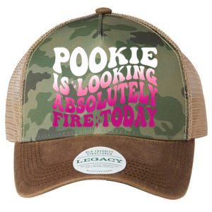 Pookie Is Looking Absolutely Fire Today Funny Groovy Pink Legacy Tie Dye Trucker Hat