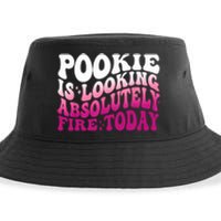 Pookie Is Looking Absolutely Fire Today Funny Groovy Pink Sustainable Bucket Hat