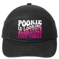 Pookie Is Looking Absolutely Fire Today Funny Groovy Pink 7-Panel Snapback Hat