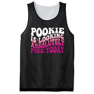 Pookie Is Looking Absolutely Fire Today Funny Groovy Pink Mesh Reversible Basketball Jersey Tank