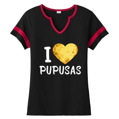 Pupusas I Love Pupusas Salvadorian Food Salvador Loroco Ladies Halftime Notch Neck Tee