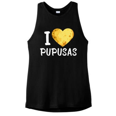 Pupusas I Love Pupusas Salvadorian Food Salvador Loroco Ladies PosiCharge Tri-Blend Wicking Tank