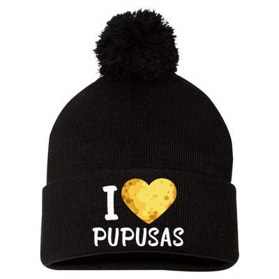 Pupusas I Love Pupusas Salvadorian Food Salvador Loroco Pom Pom 12in Knit Beanie