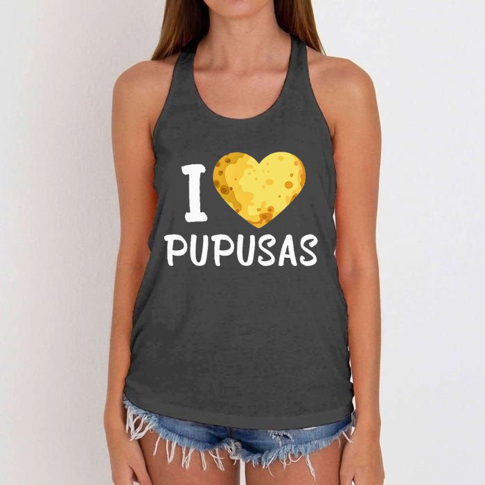 Pupusas I Love Pupusas Salvadorian Food Salvador Loroco Women's Knotted Racerback Tank