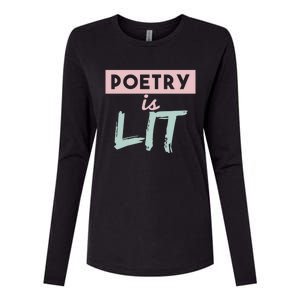 Poetry Is Lit Gift Poet Poetry Quotes Gift Womens Cotton Relaxed Long Sleeve T-Shirt