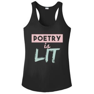 Poetry Is Lit Gift Poet Poetry Quotes Gift Ladies PosiCharge Competitor Racerback Tank