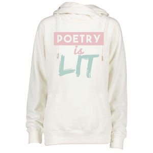 Poetry Is Lit Gift Poet Poetry Quotes Gift Womens Funnel Neck Pullover Hood