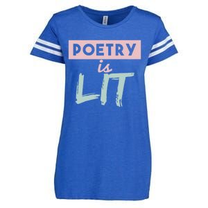 Poetry Is Lit Gift Poet Poetry Quotes Gift Enza Ladies Jersey Football T-Shirt