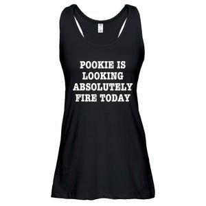 Pookie Is Looking Absolutely Fire Today Funny Ladies Essential Flowy Tank