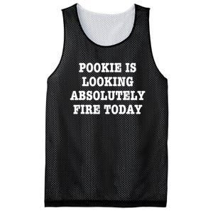 Pookie Is Looking Absolutely Fire Today Funny Mesh Reversible Basketball Jersey Tank