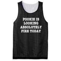 Pookie Is Looking Absolutely Fire Today Funny Mesh Reversible Basketball Jersey Tank