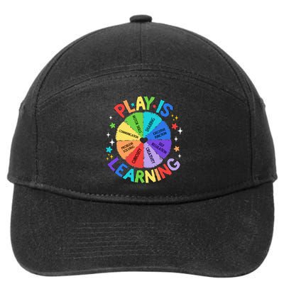 Play Is Learning Teachers Preschool Kindergartner 7-Panel Snapback Hat