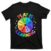 Play Is Learning Teacher Kindergarten T-Shirt