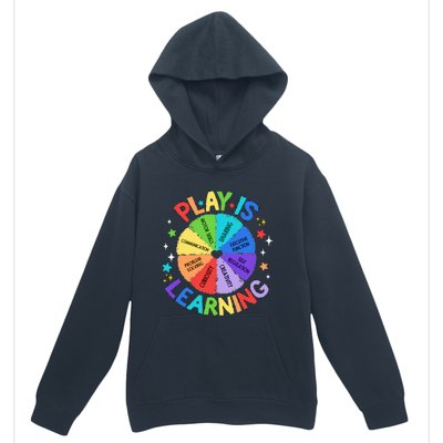 Play Is Learning Teacher Kindergarten Urban Pullover Hoodie