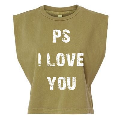 Ps I Love You Garment-Dyed Women's Muscle Tee