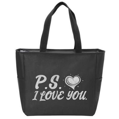 Ps I Love You Zip Tote Bag