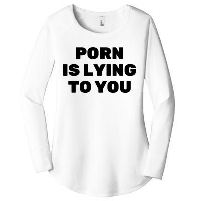 Porn Is Lying To You (Frontprint) Women's Perfect Tri Tunic Long Sleeve Shirt