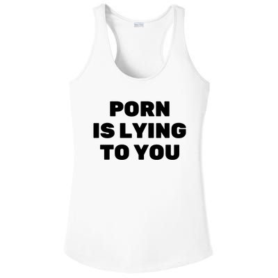 Porn Is Lying To You (Frontprint) Ladies PosiCharge Competitor Racerback Tank