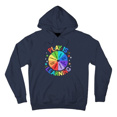 Play Is Learning Teachers Preschool Kindergartner Hoodie