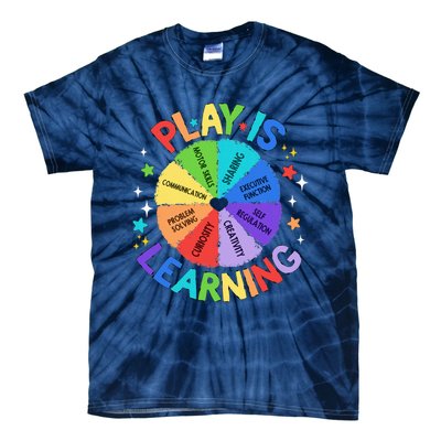 Play Is Learning Teachers Preschool Kindergartner Tie-Dye T-Shirt