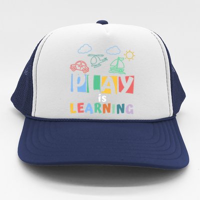 Play Is Learning Teacher Student Back To School Trucker Hat