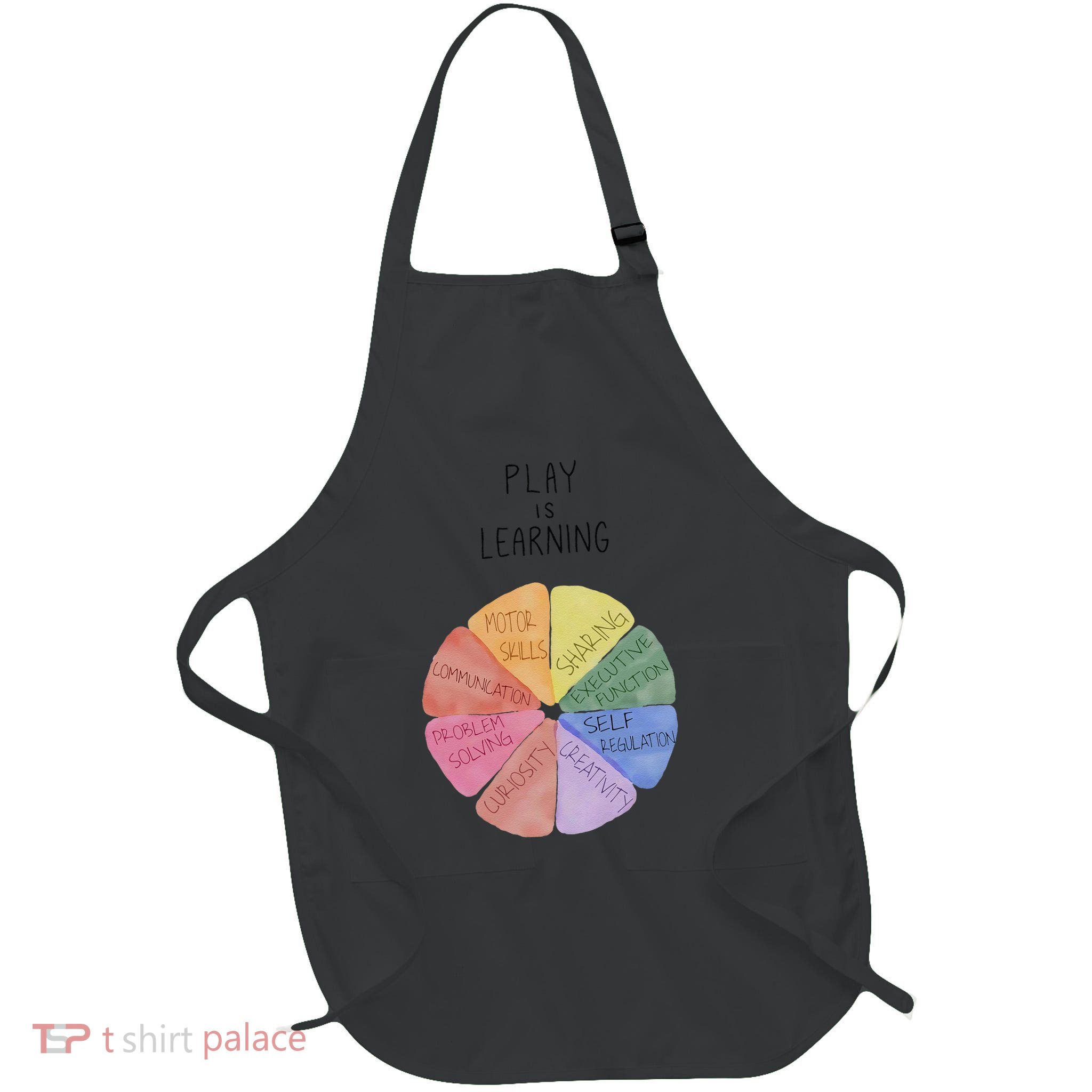 Play Is Learning Funny Teacher Full-Length Apron With Pockets