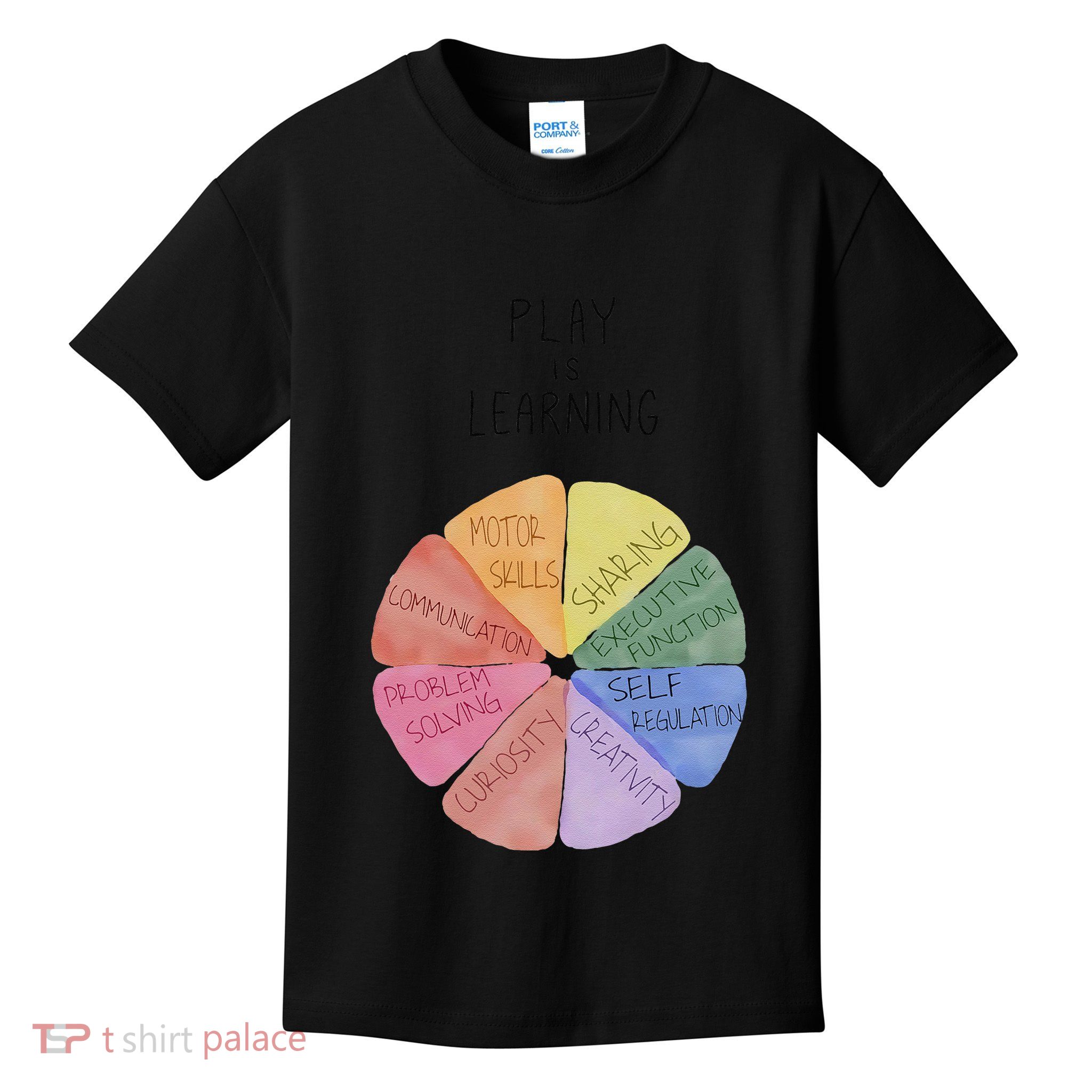 Play Is Learning Funny Teacher Kids T-Shirt