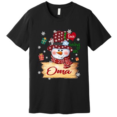 Personalized I Love Being Oma Snowman Grandma Xmas Long Sleeve Premium T-Shirt