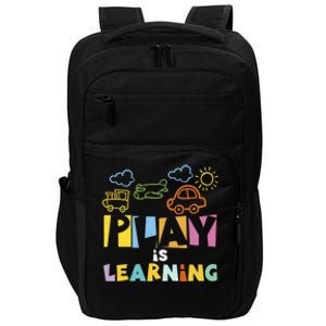 Play Is Learning Design T Designs For Teachers Preschool Gift Impact Tech Backpack