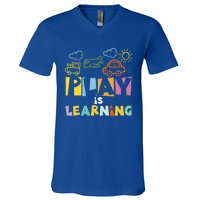 Play Is Learning Design T Designs For Teachers Preschool Gift V-Neck T-Shirt