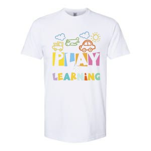 Play Is Learning Design T Designs For Teachers Preschool Gift Softstyle CVC T-Shirt