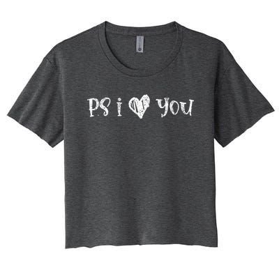 Ps I Love You Day Vintage I Heart You Women's Crop Top Tee