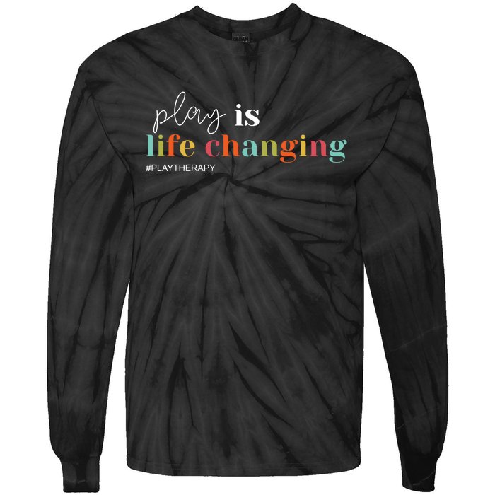 Play Is Life Changing Play Therapy Tie-Dye Long Sleeve Shirt