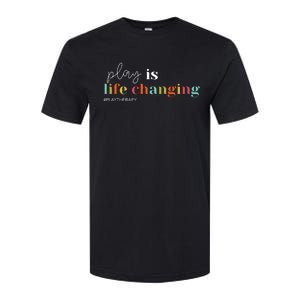 Play Is Life Changing Play Therapy Softstyle CVC T-Shirt