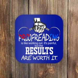 Proofreading Is Like Working Out National Proofreaders Day Gift Coaster