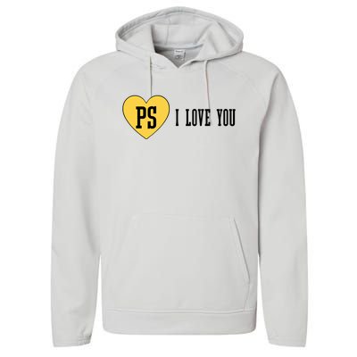 Ps I Love You Performance Fleece Hoodie