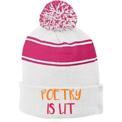 Poetry Is Lit Funny Writer Spoken Word Poet Gift Stripe Pom Pom Beanie