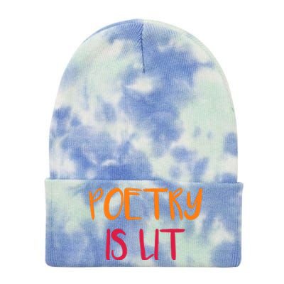 Poetry Is Lit Funny Writer Spoken Word Poet Gift Tie Dye 12in Knit Beanie