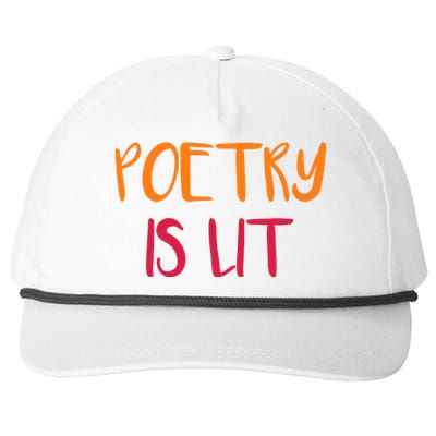 Poetry Is Lit Funny Writer Spoken Word Poet Gift Snapback Five-Panel Rope Hat