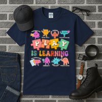 Play Is Learning Kindergarten Teacher Student Life Tall T-Shirt