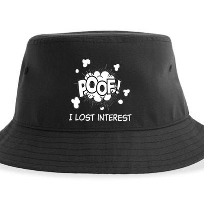 Poof I Lost Interest Funny Adhd Sarcastic Sustainable Bucket Hat