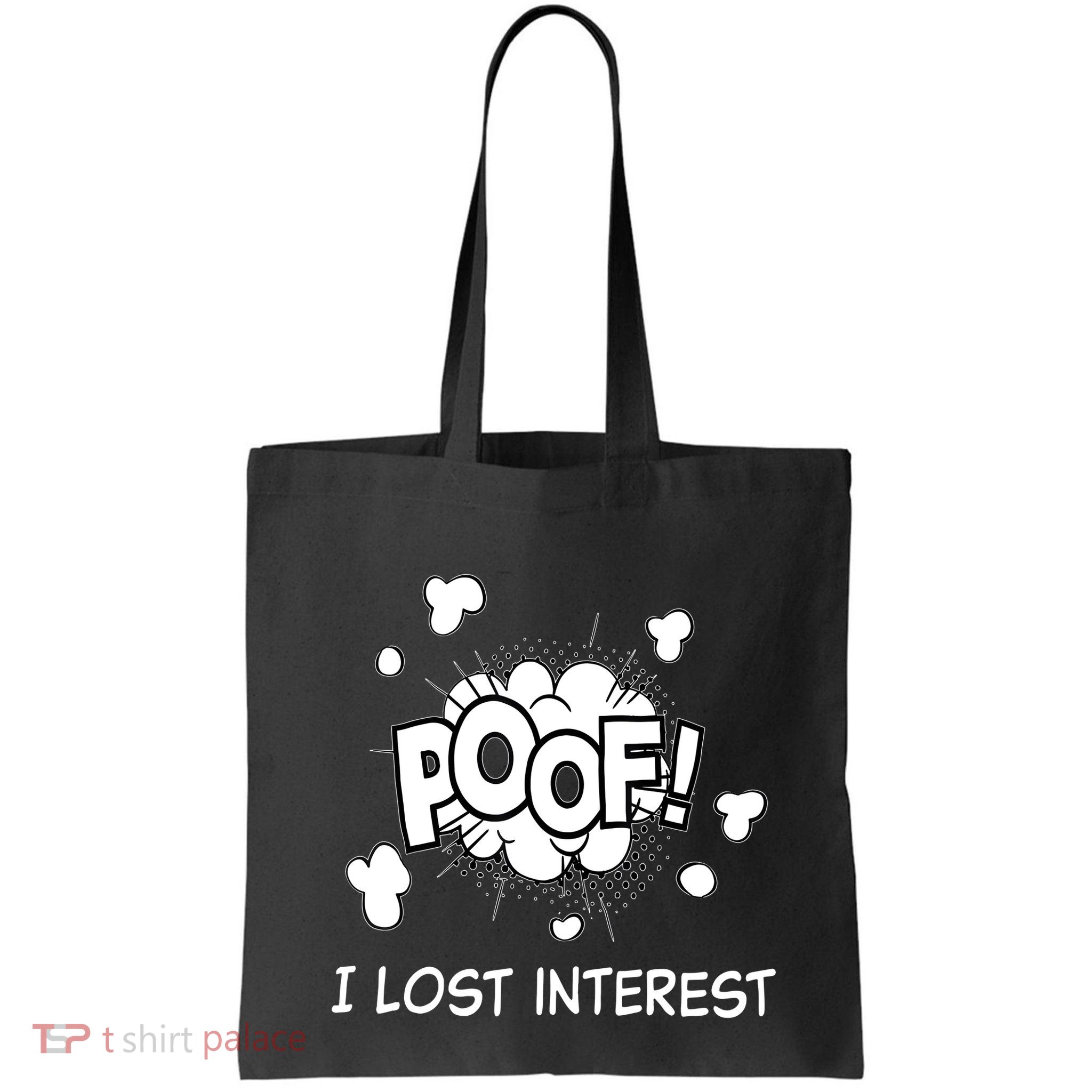 Poof I Lost Interest Funny Adhd Sarcastic Bag