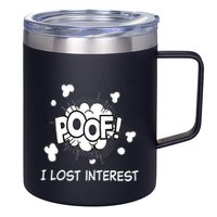 Poof I Lost Interest Funny Adhd Sarcastic 12oz Stainless Steel Coffee Mug