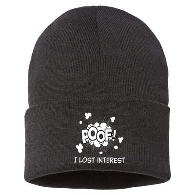 Poof I Lost Interest Funny Adhd Sarcastic Sustainable Knit Beanie