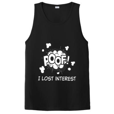Poof I Lost Interest Funny Adhd Sarcastic PosiCharge Competitor Tank