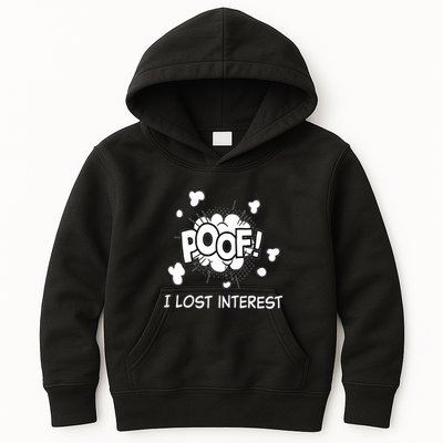 Poof I Lost Interest Funny Adhd Sarcastic Kids Hoodie